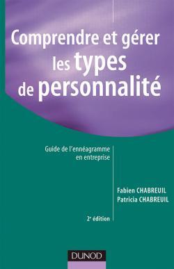 Picture of Comprendre et gérer les types de personnalité - 2ème édition - Guide de l'ennéagramme en entreprise