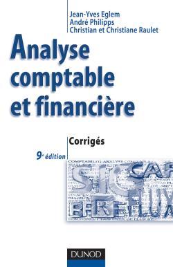 Image de Analyse comptable et financière  - 9ème édition - Corrigés