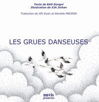 Image de Les Grues Danseuses