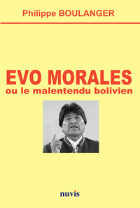 Picture of Evo Morales ou le malentendu bolivien
