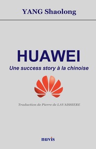 Image de Huawei - Une success story à la chinoise