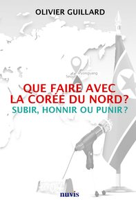 Image de Que faire avec la Corée du Nord ?