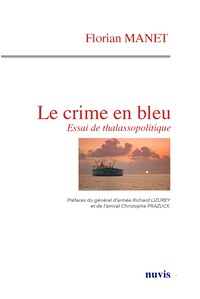 Picture of Le crime en bleu - Essai de thalassopolitique