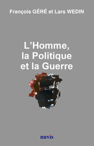 Image de L'Homme, la Politique et la Guerre