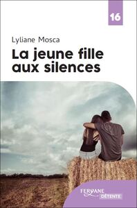 Image de LA JEUNE FILLE AUX SILENCES