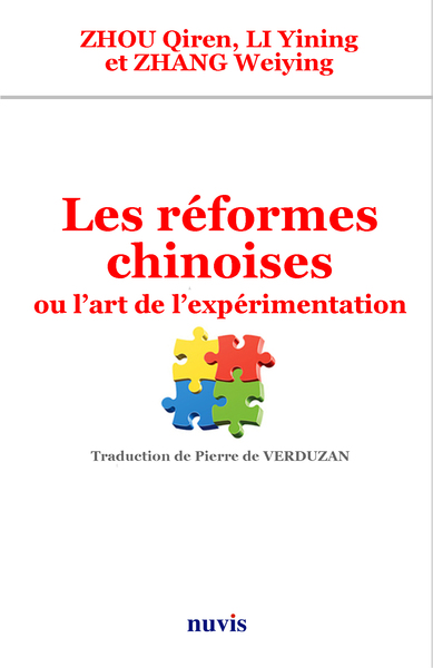 Picture of Les réformes chinoises ou l'art de l'expérimentation