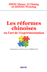 Picture of Les réformes chinoises ou l'art de l'expérimentation
