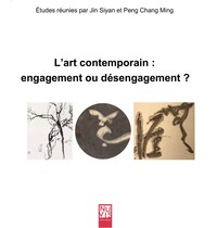 Picture of L'art contemporain chinois: engagement ou désengagement