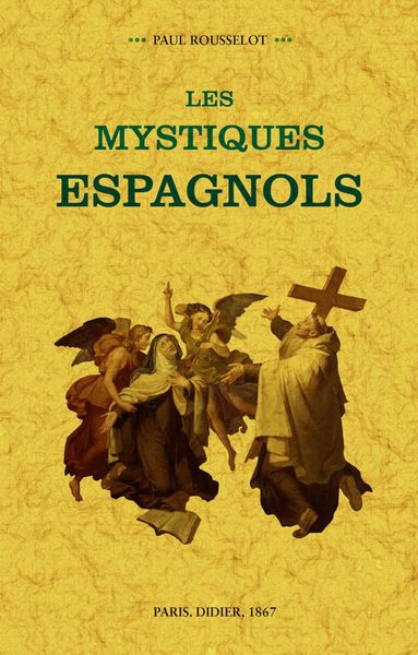 Picture of Les mystiques espagnols