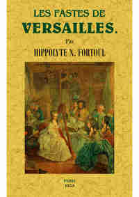 Picture of Les fastes de Versailles
