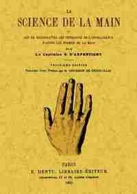 Picture of La science de la main ou Art de reconnaître les tendances de l'intelligence d'après les formes de la main