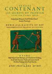 Picture of Traicté contenant les secrets du premier livre sur l'espée seule, mère de toutes armes, qui sont espée dague, cappe, targue, b