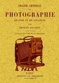 Image de Traité général de photographie en noir et en couleurs