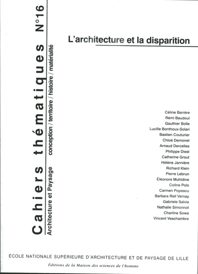 Picture of CAHIERS THEMATIQUES, N  16. L'ARCHITECTURE ET LA DISPARITION