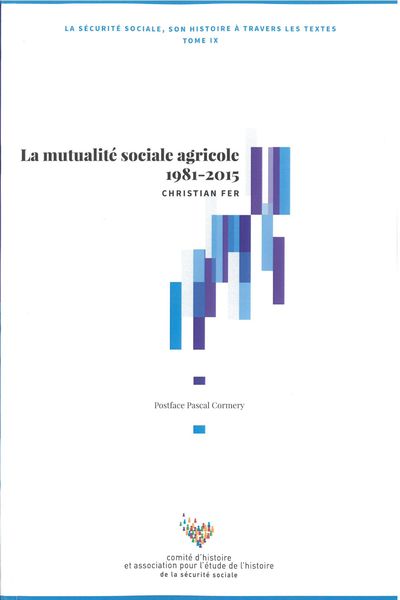Picture of La mutualité sociale agricole 1981-2015