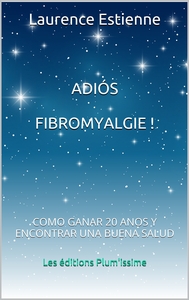 Image de ADIÓS FIBROMYALGIE !