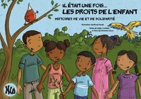 Image de IL ETAIT UNE FOIS.....LES DROITS DE L'ENFANT