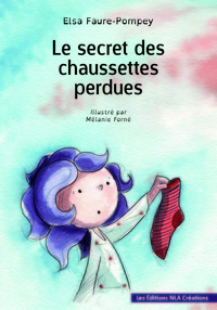 Image de LE SECRET DES CHAUSSETTES PERDUES