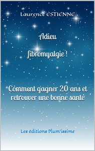 Image de Adieu fibromyalgie !