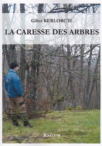 Image de La caresse des arbres