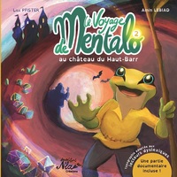 Image de LE VOYAGE DE MENTALO AU CHATEAU DU HAUT BARR