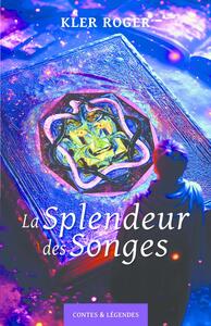 Image de La Splendeur des Songes
