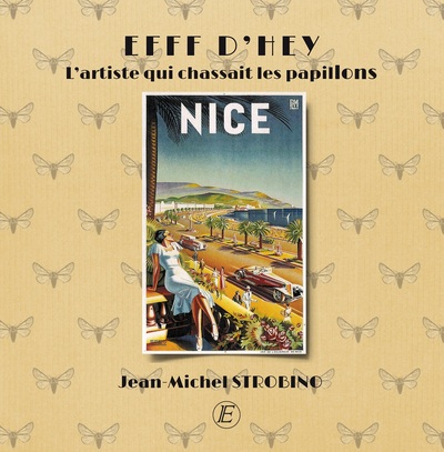 Picture of EFFF D'HEY, l'artiste qui chassait les papillons