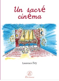 Image de Un sacré cinéma