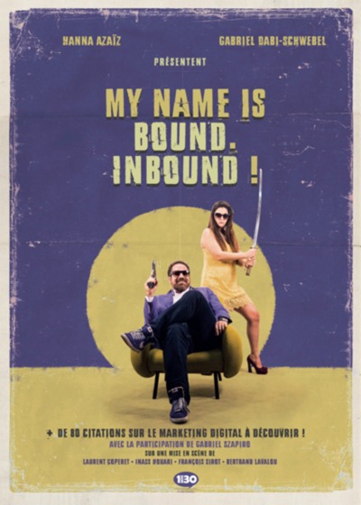 Picture of My name is bound, inbound ! - + de 80 citations sur le marketing digital à découvrir !