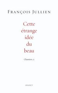 Picture of Cette étrange idée du beau
