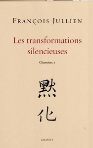 Image de Les transformations silencieuses