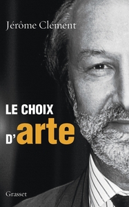Picture of Le choix d'ARTE