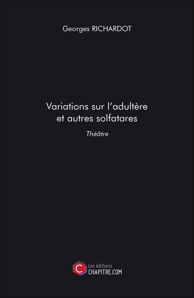 Image de Variations sur l'adultère et autres solfatares