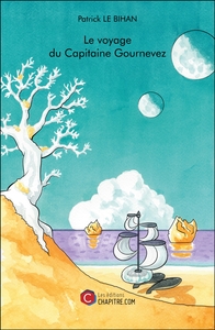 Image de Le voyage du Capitaine Gournevez