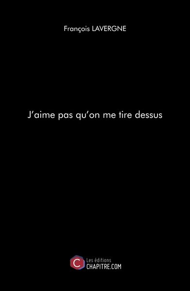 Image de J'aime pas qu'on me tire dessus