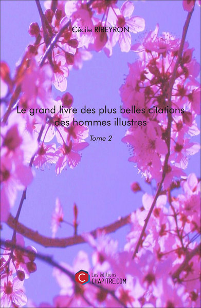 Image de Le grand livre des plus belles citations des hommes illustres