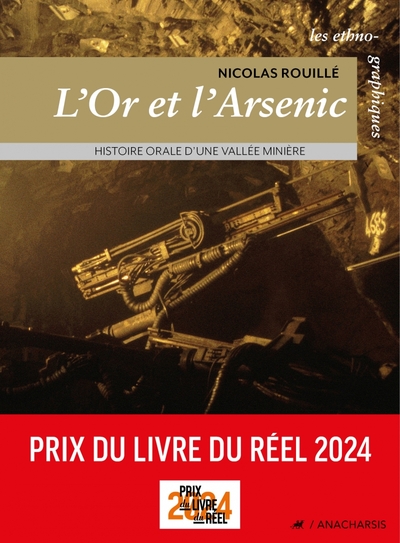 Picture of L'or et l'arsenic - Histoire orale d'une vallée minière