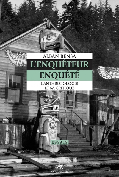 Image de L'enquêteur enquêté - L'anthropologie et sa critique