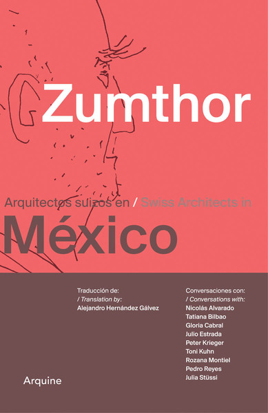 Picture of Zumthor in Mexico: Swiss Architects in Mexico /ANGLAIS/ESPAGNOL
