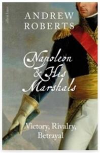 Picture of Napoleon and his Marshals /anglais