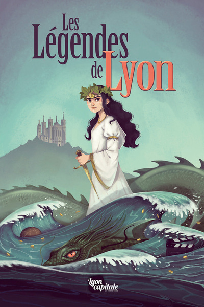 Image de Les Légendes de Lyon