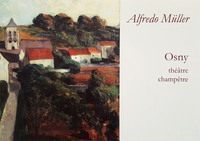 Picture of Alfredo Müller. Osny théâtre champêtre