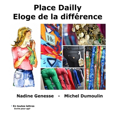 Picture of Place Dailly - Eloge de la différence