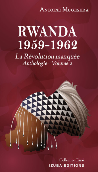 Picture of Rwanda 1959-1962: La révolution manquée (Anthologie Vol. 2)