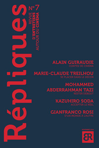 Image de REPLIQUES N 7 - REVUE D'ENTRETIENS AUTOUR DU CINEMA