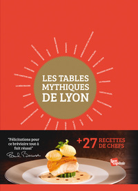 Image de Les Tables mythiques de Lyon