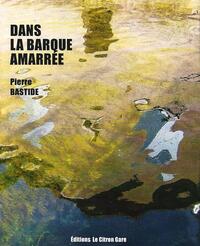 Picture of DANS LA BARQUE AMARRÉE