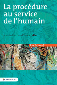 Picture of La procédure au service de l'humain