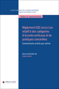 Picture of Règlement (UE) 2022/720 relatif aux accords verticaux et pratiques concertées - Commentaire article