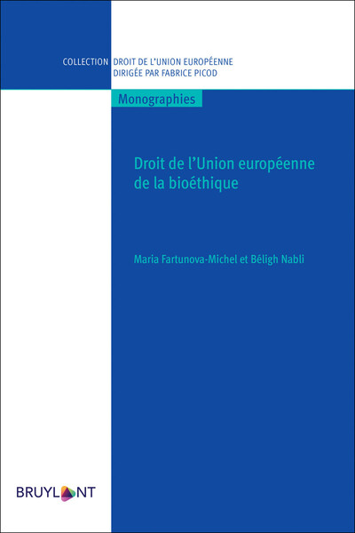 Picture of Droit de l'Union européenne de la bioéthique